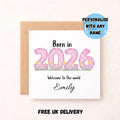Born in 2026 Baby Announcement Card | Personalised Newborn Gift